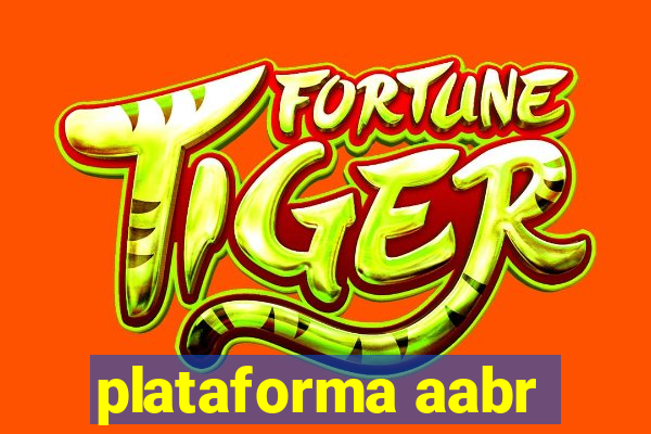 plataforma aabr